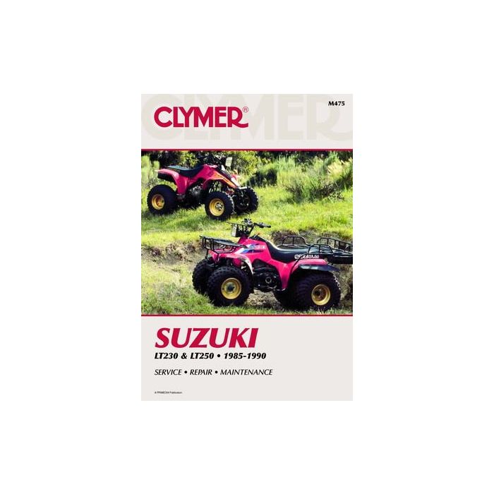 Suzuki LT230 & LT250 1985-1990 Clymer Workshop Manual