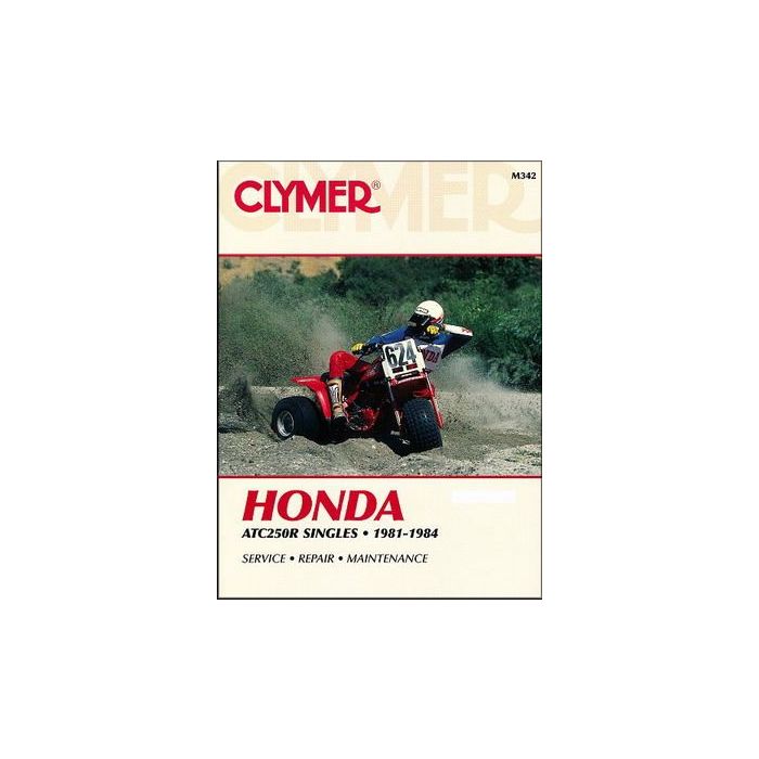 Honda ATC250R Singles, 1981 - 1984 Clymer Workshop Manual