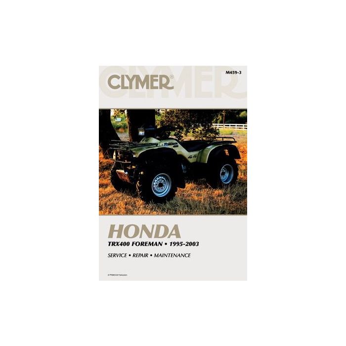 Honda TRX400 Fourman 95-03 Clymer Workshop Manual